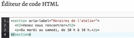 Un court extrait HTML pour présenter les horaires de l’atelier.