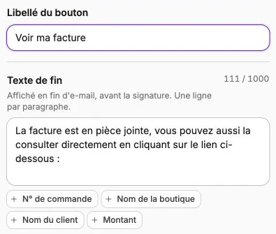Le libellé du bouton et le texte de fin personnalisables, avec les variables disponibles.