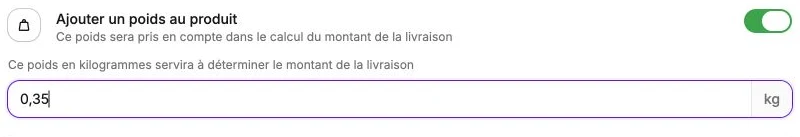 Un poids de 0,35 kg utilisé pour calculer la livraison.