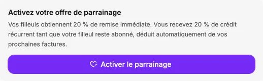 Le bouton d’activation du programme de parrainage.